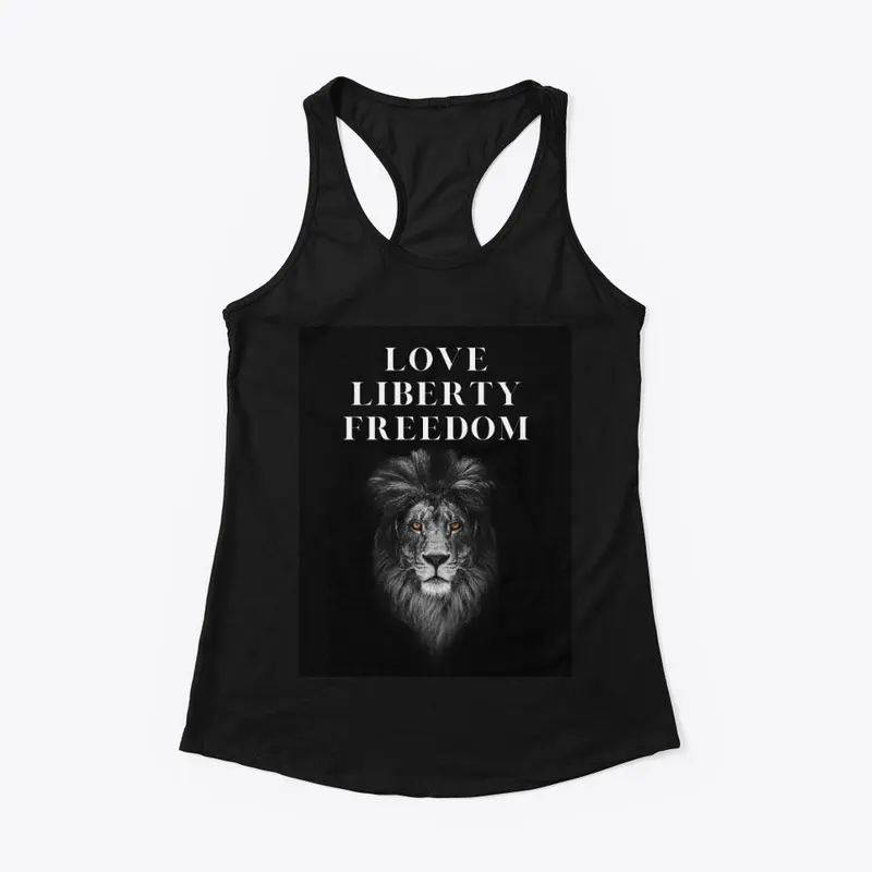 Love Liberty Freedom Lion