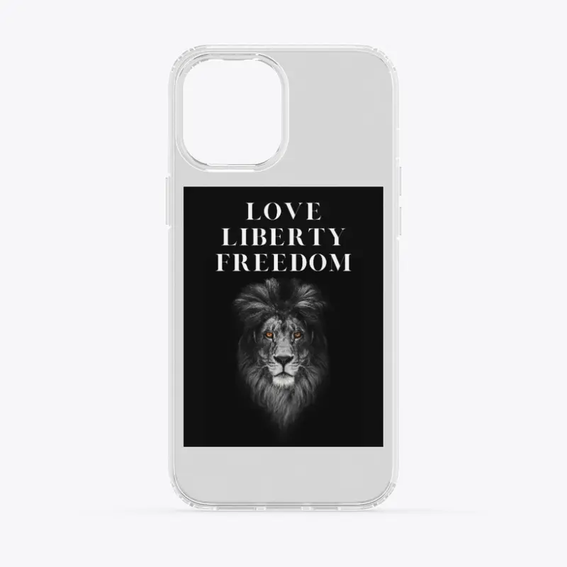 Love Liberty Freedom Lion